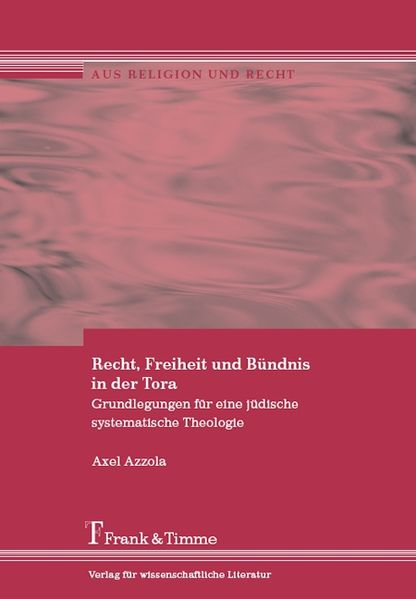 Rechts- und Glaubensfragen in der Tora