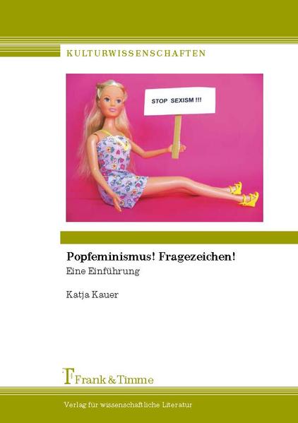 Popfeminismus! Fragezeichen!
