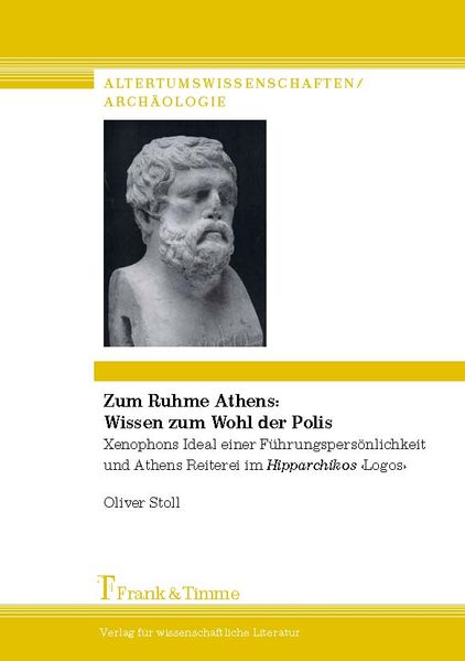 Zum Ruhme Athens – Wissen zum Wohl der Polis