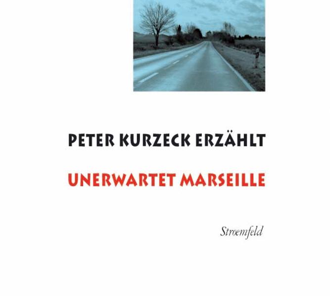 Unerwartet Marseille