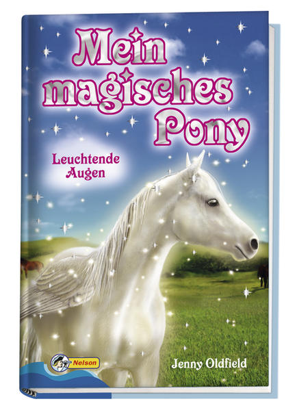 Mein magisches Pony - Leuchtende Augen