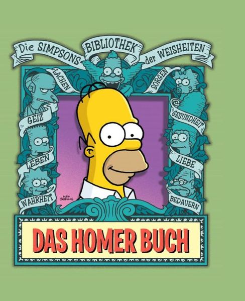 Die Simpsons Bibliothek der Weisheiten: Das Homer Buch