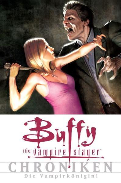 Buffy The Vampire Slayer Chroniken