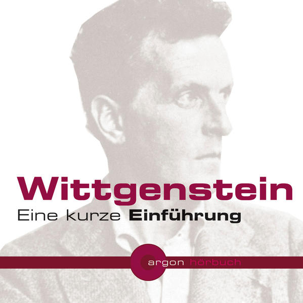 Wittgenstein. Eine kurze Einführung