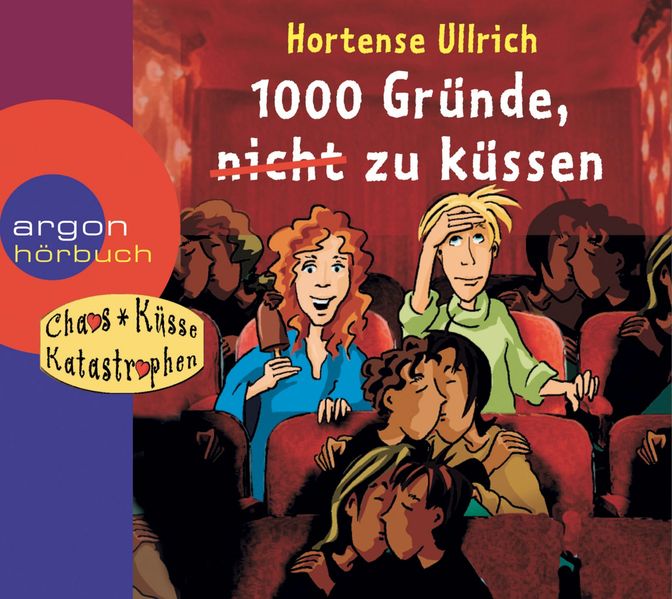 Hörbuch 1000 Gründe, (nicht) zu küssen