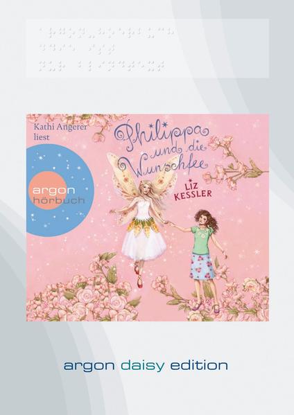 Philippa und die Wunschfee (DAISY Edition)