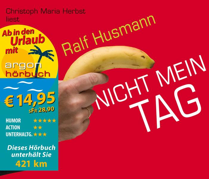 Nicht mein Tag (Urlaubsaktion)