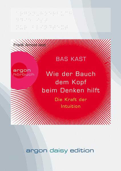 Wie der Bauch dem Kopf beim Denken hilft (DAISY Edition)