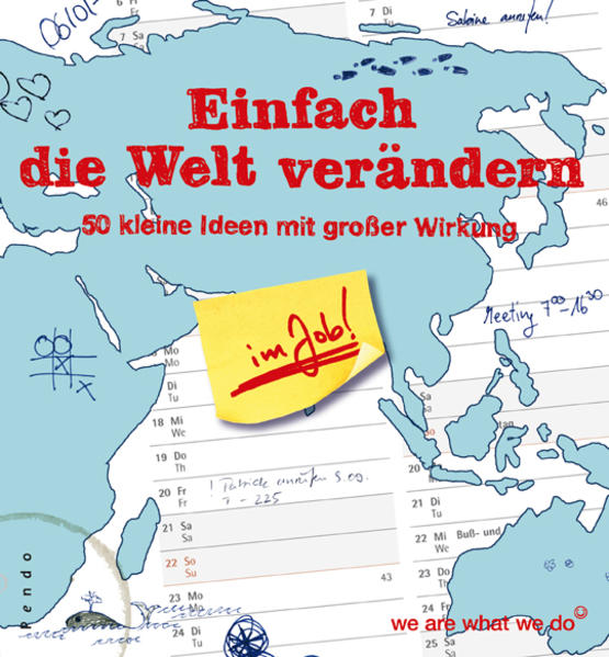 Einfach die Welt verändern im Job