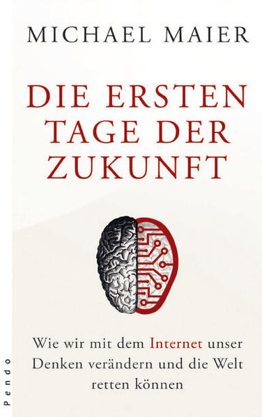 Die ersten Tage der Zukunft