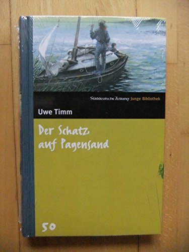 Der Schatz auf Pagensand. SZ Junge Bibliothek Band 50