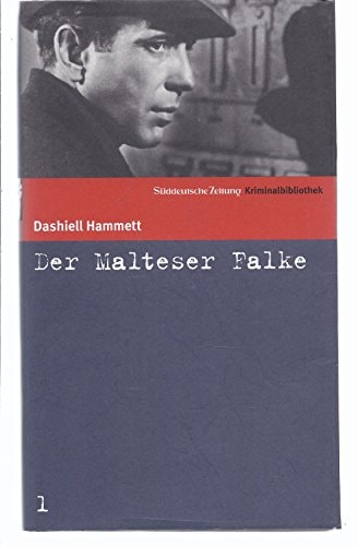 Süddeutsche Zeitung Kriminalbibliothek / Der Malteser Falke