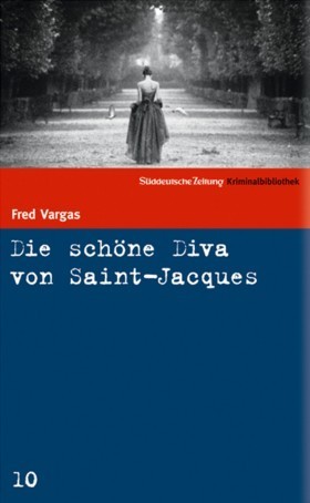 Süddeutsche Zeitung Kriminalbibliothek / Die schöne Diva von Saint-Jacques