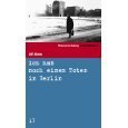 Süddeutsche Zeitung Kriminalbibliothek / Ich hab noch einen Toten in Berlin