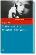 Süddeutsche Zeitung Kriminalbibliothek / Liebe Mutter, es geht mir gut...