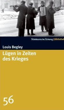Lügen in Zeiten des Krieges