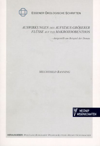 Auswirkungen des Aufstaus grösserer Flüsse auf das Makrozoobenthos