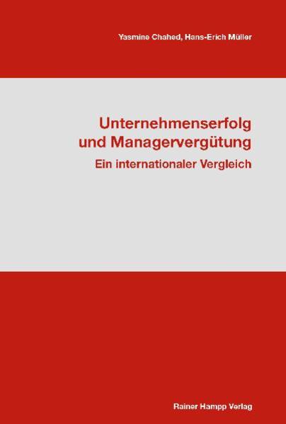 Unternehmenserfolg und Managervergütung