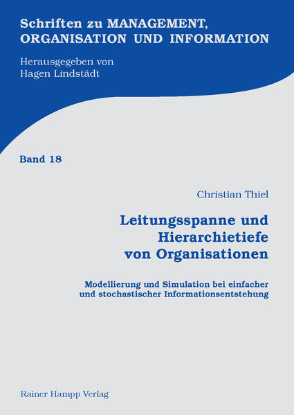 Leitungsspanne und Hierarchietiefe von Organisationen
