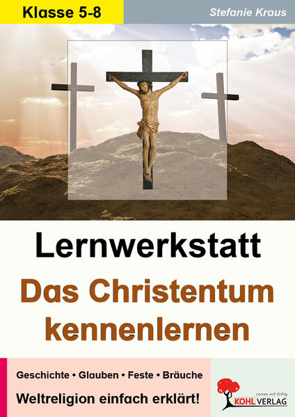 Lernwerkstatt Das Christentum kennenlernen