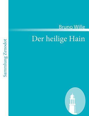 Der heilige Hain (Sammlung Zenodot)