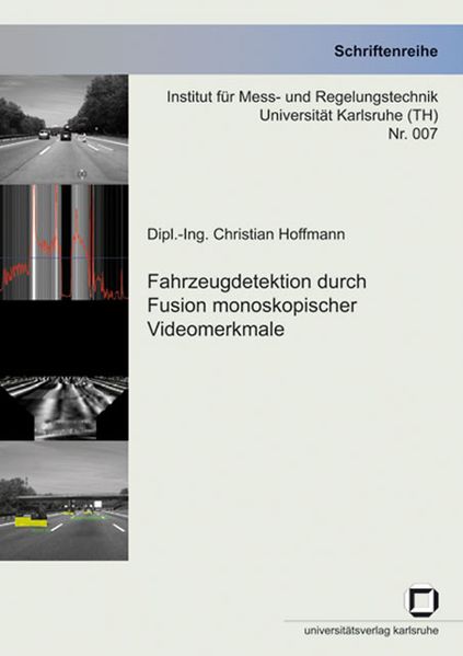 Fahrzeugdetektion durch Fusion monoskopischer Videomerkmale