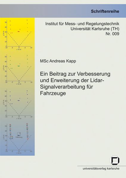 Ein Beitrag zur Verbesserung und Erweiterung der Lidar-Signalverarbeitung für Fahrzeuge