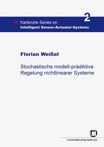 Stochastische modell-prädiktive Regelung nichtlinearer Systeme