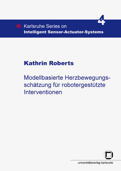 Modellbasierte Herzbewegungsschätzung für robotergestützte Interventionen