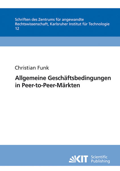 Allgemeine Geschäftsbedingungen in Peer-to-Peer-Märkten