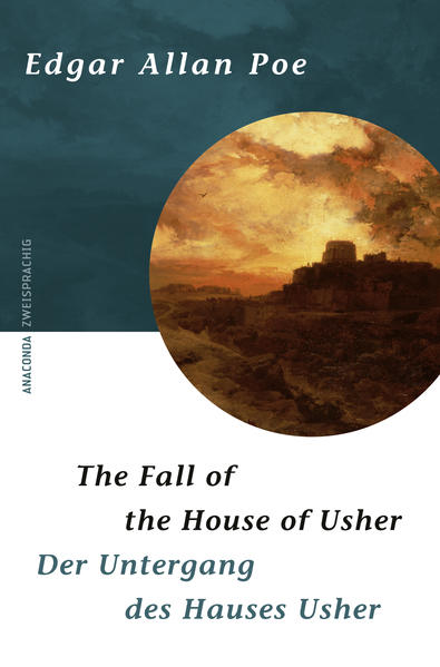 The Fall of the House of Usher / Der Untergang des Hauses Usher