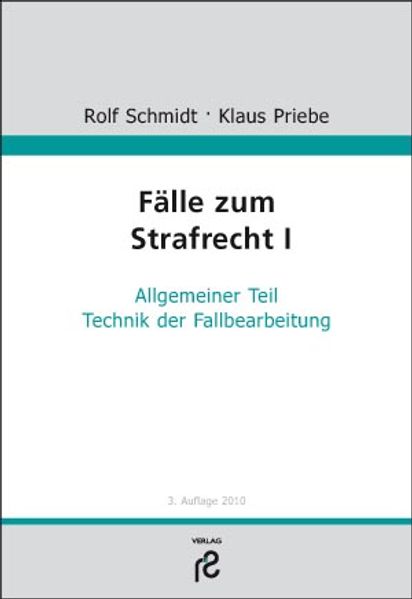 Fälle zum Strafrecht I