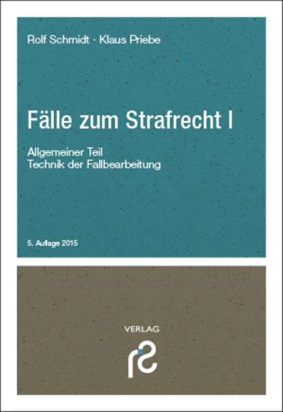 Fälle zum Strafrecht I