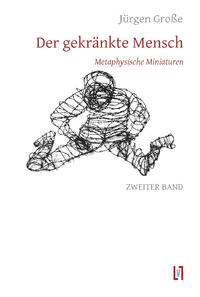 Der gekränkte Mensch 2