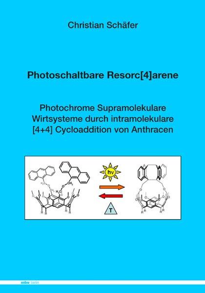 Photoschaltbare Resorc(4)arene