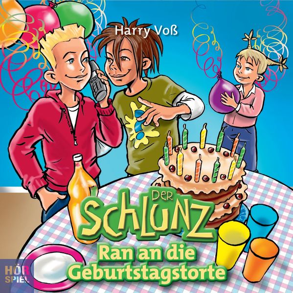 Der Schlunz - Ran an die Geburtstagstorte