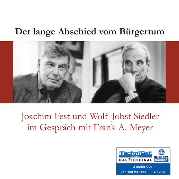 Der lange Abschied vom Bürgertum