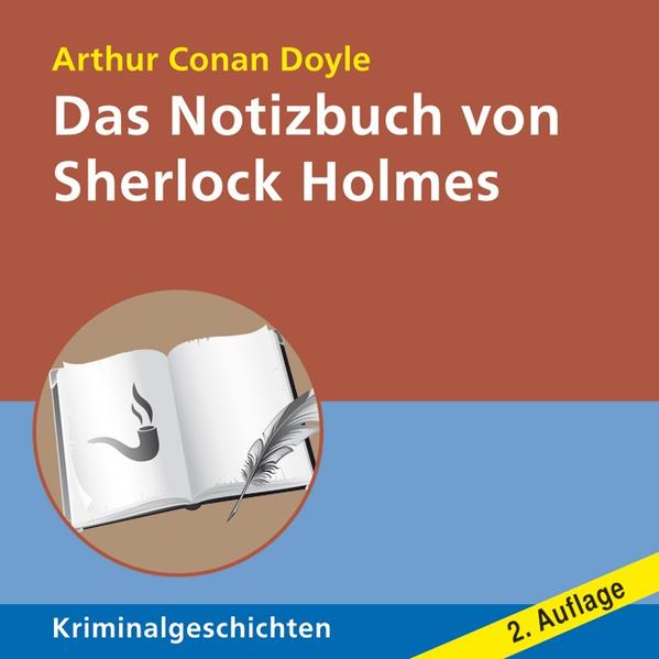 Das Notizbuch von Sherlock Holmes