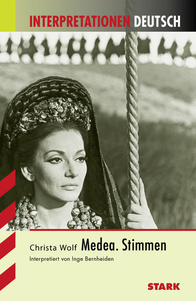 STARK Interpretationen Deutsch - Wolf: Medea. Stimmen