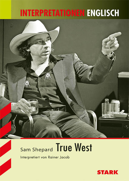 STARK Interpretationen Englisch - Shepard: True West