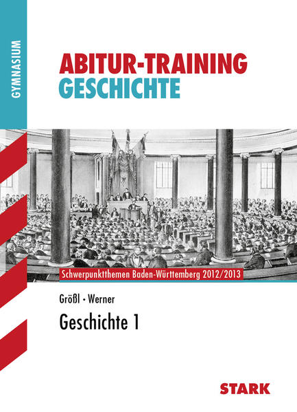 Abitur-Training Geschichte / Geschichte 1