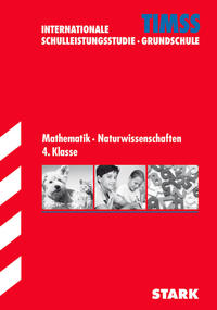 STARK TIMSS Grundschule - Mathematik/Naturwissenschaften 4. Klasse