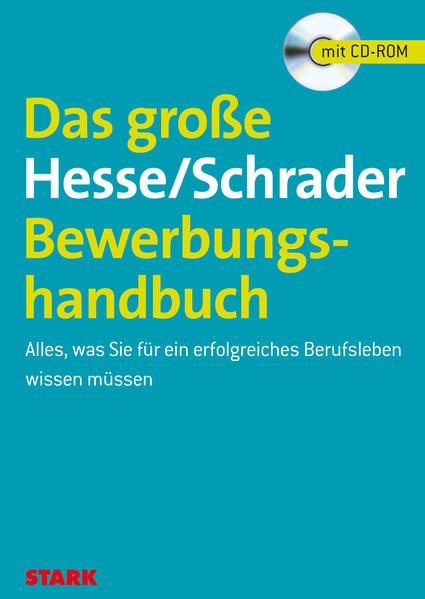 STARK Hesse/Schrader: Das große Hesse/Schrader Bewerbungshandbuch