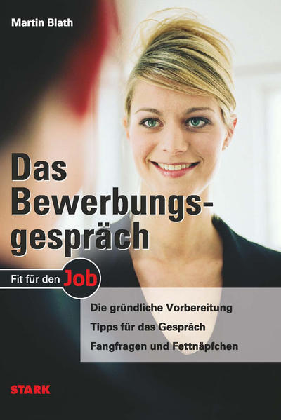 STARK Martin Blath: Das Bewerbungsgespräch