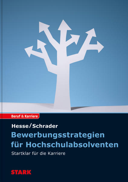 STARK Hesse/Schrader: Bewerbungsstrategien für Hochschulabsolventen