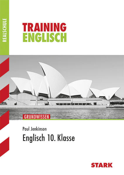 STARK Training Realschule - Englisch 10. Klasse