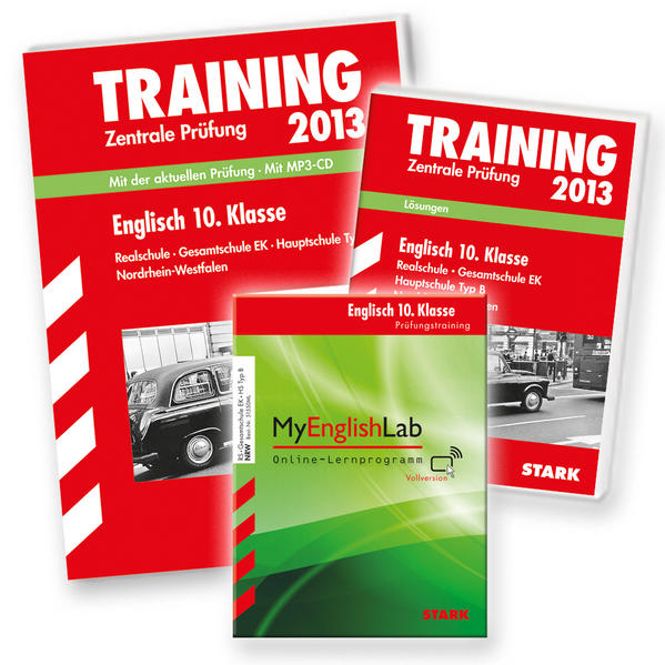 Training Abschlussprüfung Realschule Nordrhein-Westfalen / Englisch Zentrale Prüfung 10. Klasse 2013 mit MP3-CD; Gesamtpaket inkl. MyEnglishLab-Zugang
