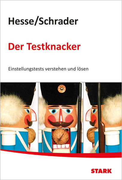 STARK Hesse/Schrader: Der Testknacker - Einstellungstests verstehen und lösen