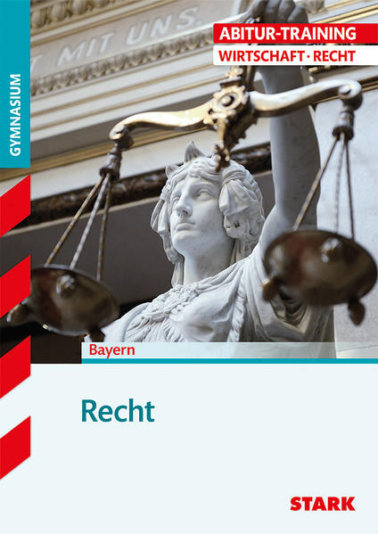 STARK Abitur-Training - Wirtschaft/Recht: Recht