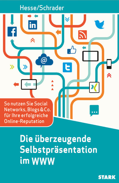 STARK Hesse/Schrader: Die überzeugende Selbstpräsentation im WWW